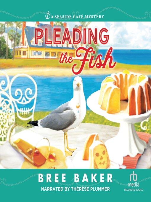 Title details for Pleading the Fish by Bree Baker - Available